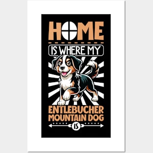 Home is with my Entlebucher Mountain Dog Posters and Art